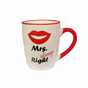 Kruus naisele – “Mrs. Always Right”